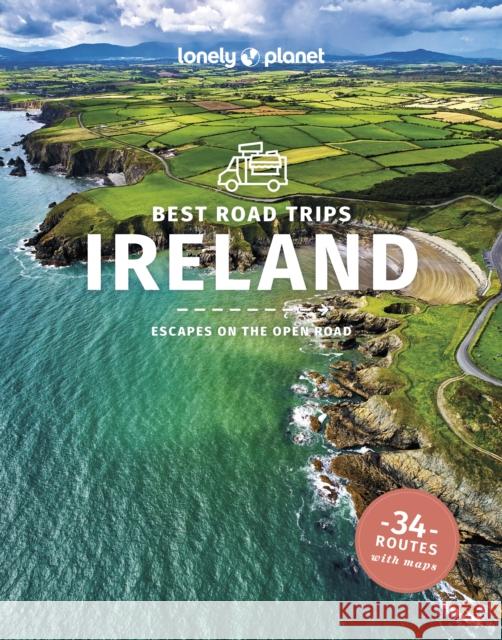 Lonely Planet Best Road Trips Ireland Neil Wilson 9781788688345 Lonely Planet Global Limited