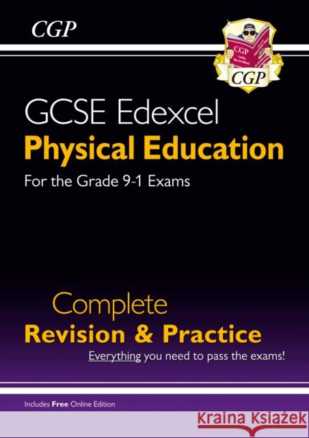New GCSE Physical Education Edexcel Complete Revision & Practice (with Online Edition and Quizzes) CGP Books 9781789080070 Coordination Group Publications Ltd (CGP)