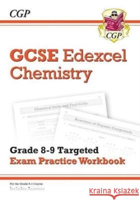 New GCSE Chemistry Edexcel Grade 8-9 Targeted Exam Practice Workbook (includes answers) CGP Books 9781789080766 Coordination Group Publications Ltd (CGP)