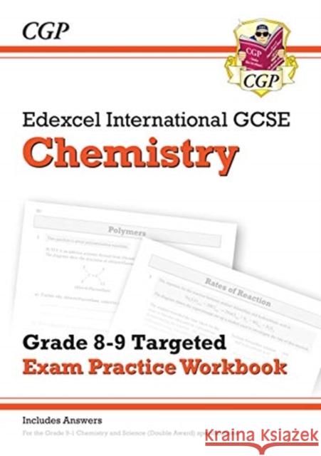 New Edexcel International GCSE Chemistry Grade 8-9 Exam Practice Workbook (with Answers) CGP Books 9781789082371 Coordination Group Publications Ltd (CGP)