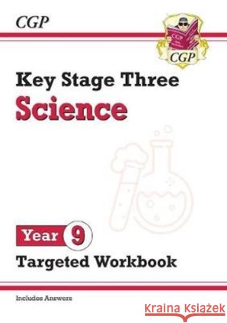 KS3 Science Year 9 Targeted Workbook (with answers) CGP Books CGP Books  9781789082654 Coordination Group Publications Ltd (CGP)