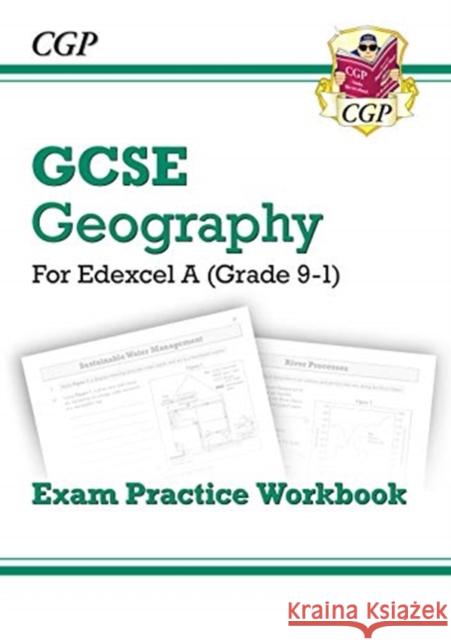 GCSE Geography Edexcel A - Exam Practice Workbook: for the 2024 and 2025 exams CGP Books 9781789083026 Coordination Group Publications Ltd (CGP)