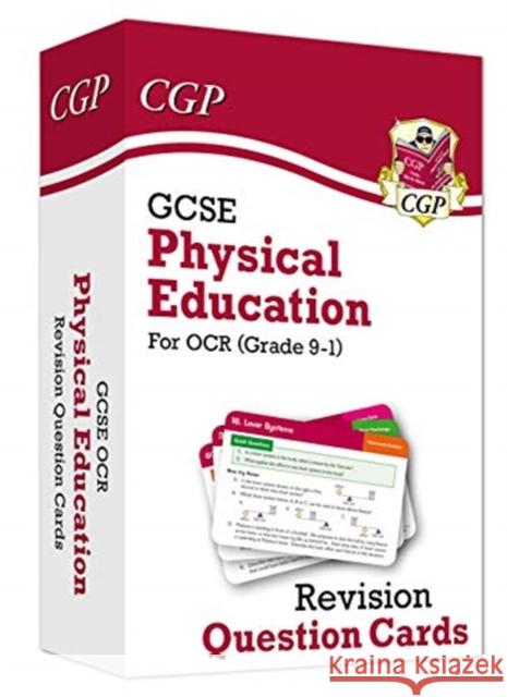 GCSE Physical Education OCR Revision Question Cards: for the 2024 and 2025 exams CGP Books 9781789084184 Coordination Group Publications Ltd (CGP)