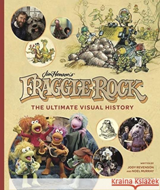 Fraggle Rock: The Ultimate Visual History Jody Revenson Noel Murray  9781789097801 Titan Books Ltd