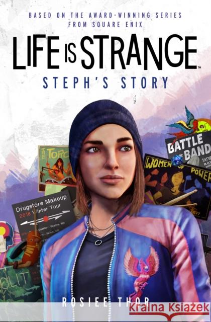 Life is Strange: Steph's Story Rosiee Thor 9781789099614 Titan Books Ltd
