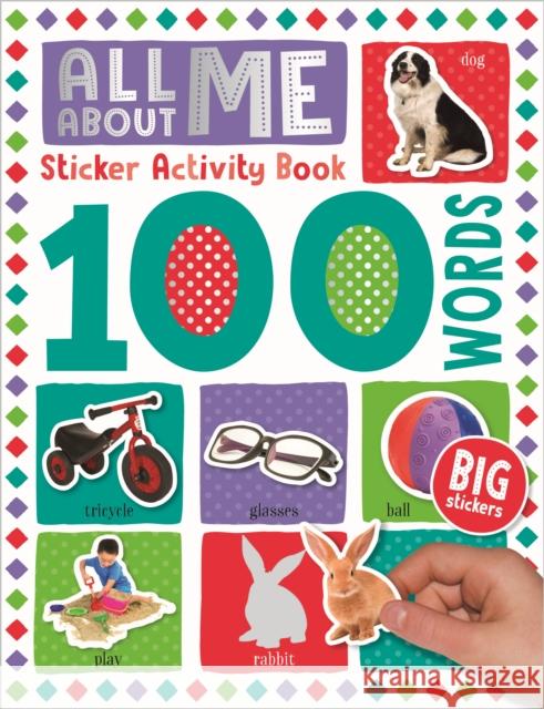 100 Words All About Me Words Sticker Activity Book Make Believe Ideas 9781789476149 Make Believe Ideas