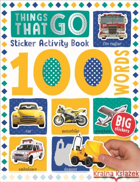 100 Things That Go Words Sticker Activity Make Believe Ideas   9781789476200 Make Believe Ideas