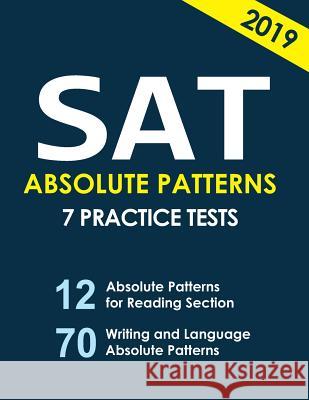 SAT absolute patterns Y, San 9781796611830 Independently Published