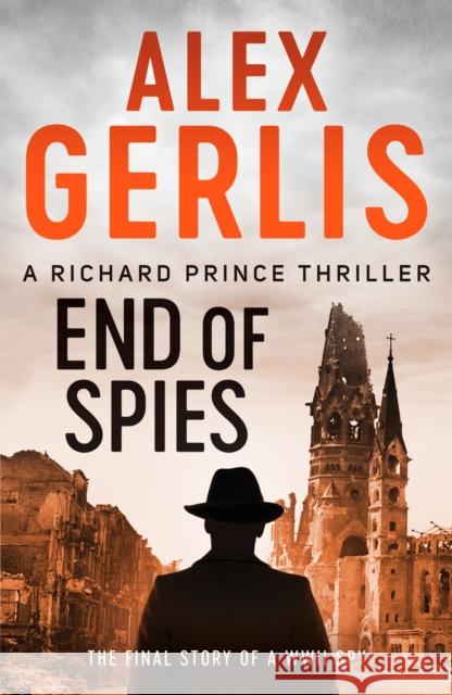 End of Spies Alex Gerlis 9781800322608 Canelo