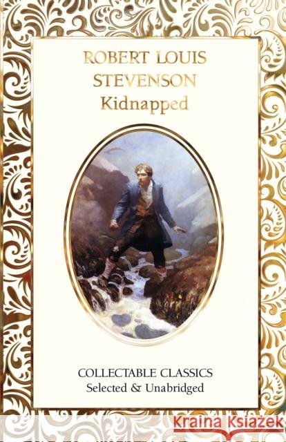 Kidnapped Robert Louis Stevenson 9781804177877 Flame Tree Publishing
