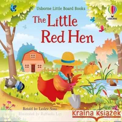 Little Red Hen Lesley Sims Raffaella Ligi 9781805319993 Usborne Books