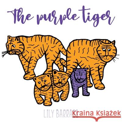 The Purple Tiger Lily Barrass 9781838194499 Bookpublishingworld