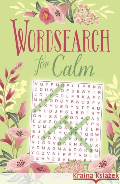 Wordsearch for Calm Eric Saunders 9781838572075 Arcturus Publishing Ltd