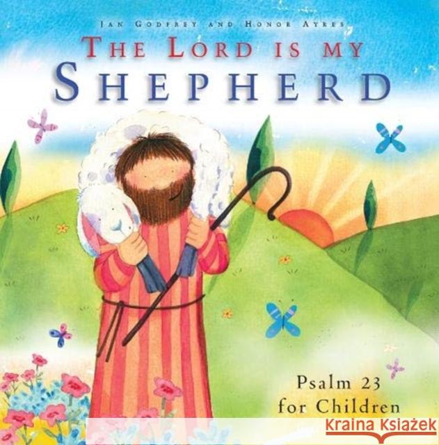 The Lord Is My Shepherd Jan Godfrey 9781838580025 Kevin Mayhew Ltd