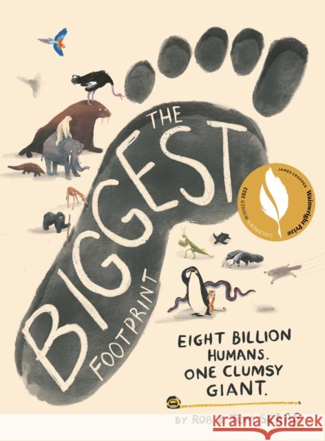 The Biggest Footprint: Eight billion humans. One clumsy giant. Tom Sears 9781838853495 Canongate Books Ltd