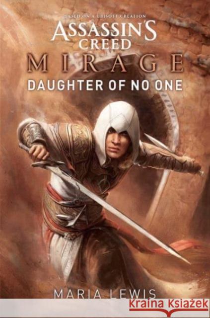 Assassin's Creed Mirage: Daughter of No One Maria Lewis 9781839082801 Aconyte Books