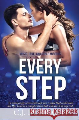 Every Step C. J. Burright 9781839438844 Totally Bound Publishing