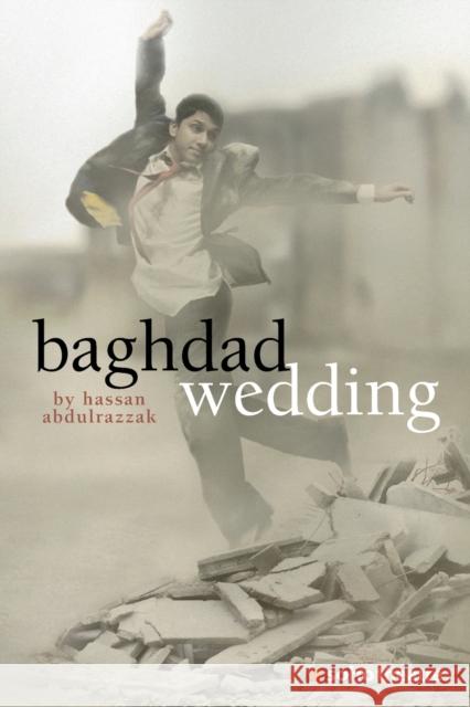 Baghdad Wedding Hassan Abdulrazzak 9781840027839 Oberon Books
