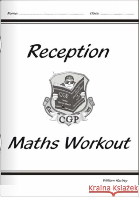 Reception Maths Workout Richard Parsons 9781841460833 Coordination Group Publications Ltd (CGP)
