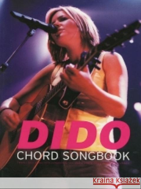 Dido -- Chord Songbook: Lyrics/Chords Warner Brothers 9781843287957 Alfred Publishing Company