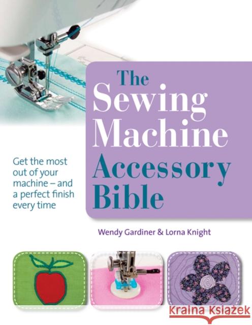 The Sewing Machine Accessory Bible A Cookie 9781844486878 0