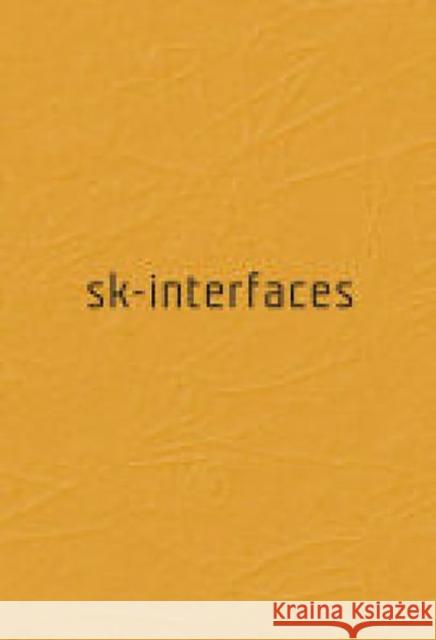 Sk-Interfaces Hauser, Jens 9781846311499 Liverpool University Press