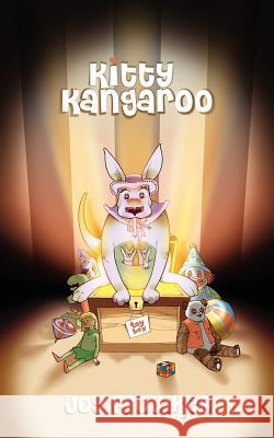 Kitty Kangaroo Joy Ffoulkes 9781847486851 New Generation Publishing