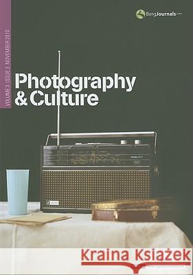 Photography and Culture: v.3 Val Williams, Alison Nordstrom, Kathy Kubicki 9781847886774 Bloomsbury Publishing PLC