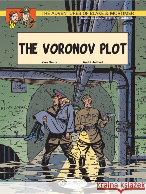 Blake & Mortimer 8 - The Voronov Plot Yves Sente 9781849180481 Cinebook Ltd