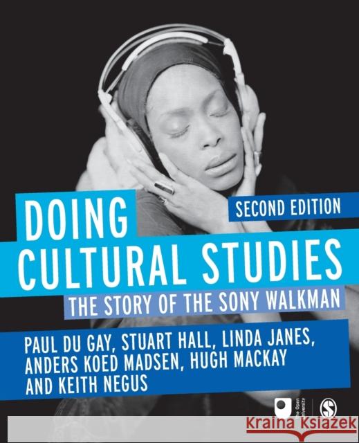 Doing Cultural Studies Du Gay, Paul 9781849205504 0