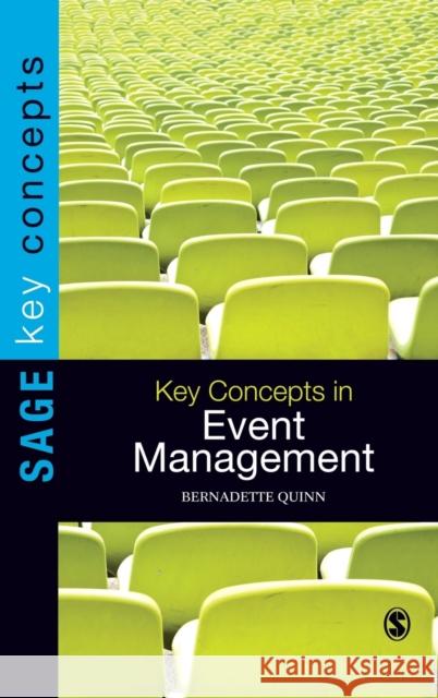 Key Concepts in Event Management Bernadette Quinn 9781849205597 Sage Publications (CA)
