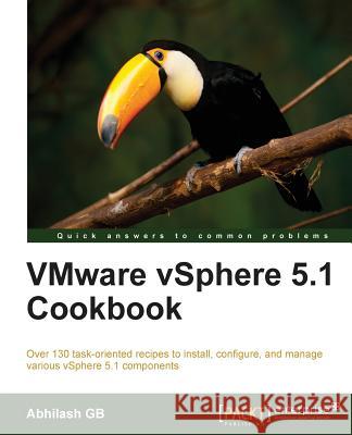 Vmware Vsphere 5.1 Cookbook Abhilash, Gb 9781849684026 0