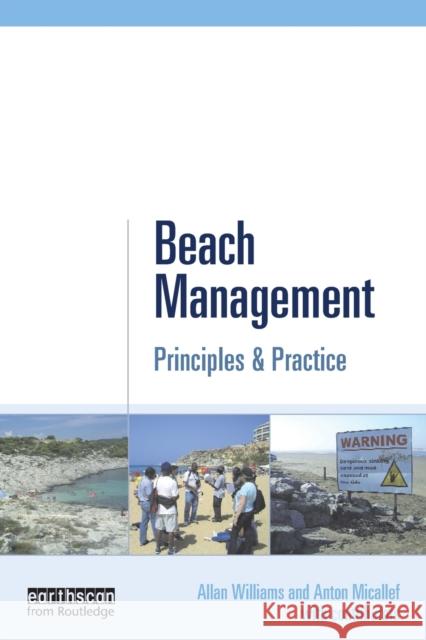 Beach Management: Principles and Practice Micallef, Anton 9781849713078 Earthscan Publications