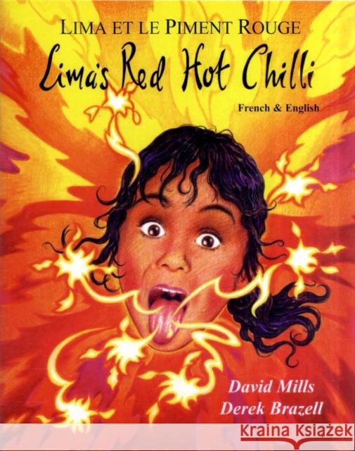 Lima's Red Hot Chilli in French and English David Mills Derek Brazell 9781852695330 MANTRA LINGUA