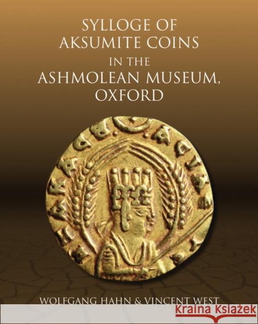 Sylloge of Islamic Coins in the Ashmolean : The Egyptian Dynasties Norman Douglas Nicol 9781854442109 Ashmolean Museum