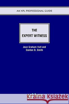 The Expert Witness Jean Graham-Hall Gordon Smith 9781858113746 Emis Professional Pub.