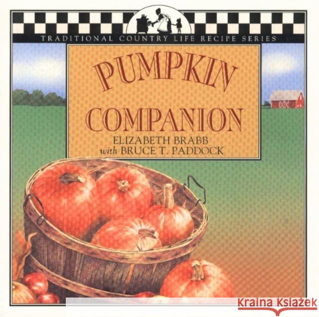 Pumpkin Companion Elizabeth Brabb Alison Gail Lisa Adams 9781883283087 Brick Tower Press