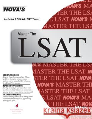 Master the LSAT [With Windows Version] Kolby, Jeff 9781889057118 Nova Press