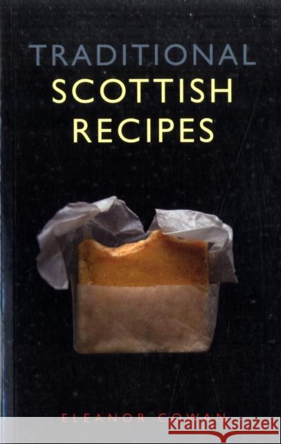 Traditional Scottish Recipes Eleanor Cowan 9781902407777 The Gresham Publishing Co. Ltd