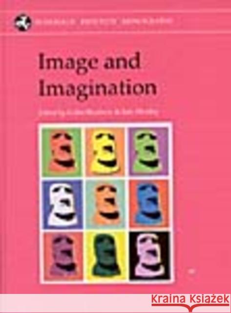 Image and Imagination: A Global Prehistory of Figurative Representation Renfrew, Colin 9781902937489 McDonald Institute for Archaeological Researc