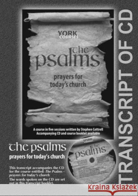The Psalms: Prayers for Today's Church: York Courses Cottrell, Stephen 9781909107113 York Courses