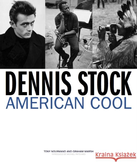 Dennis Stock: American Cool Tony Nourmand 9781909526020 0