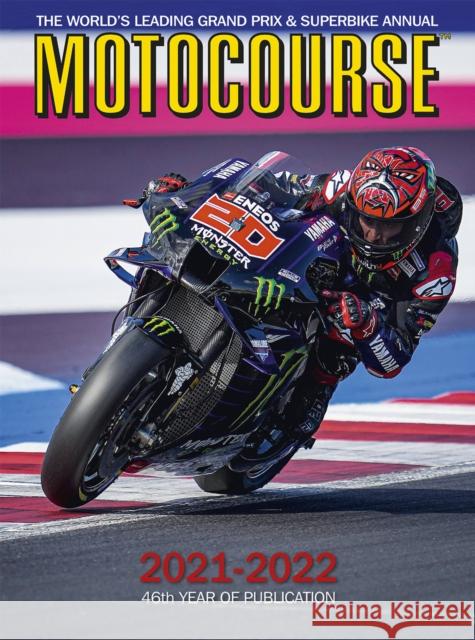 MOTOCOURSE 2021-22 Annual: The World's Leading Grand Prix & Superbike Annual  9781910584477 Icon Publishing Ltd