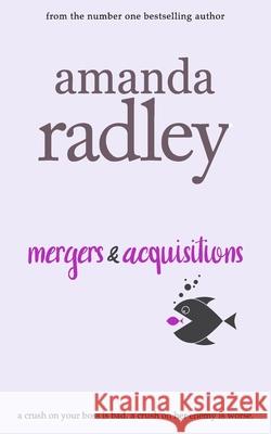 Mergers & Acquisitions A E Radley 9781912684618 Heartsome Publishing