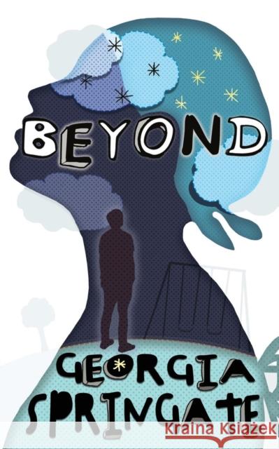 Beyond Georgia Springate 9781912946051 Burning Chair Publishing