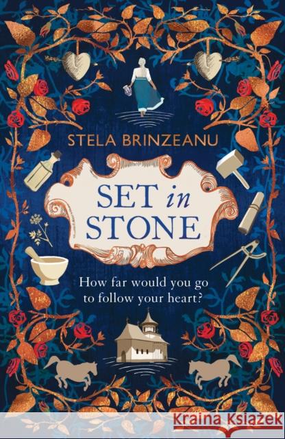 Set in Stone: gorgeous historical fiction about forbidden love in medieval europe Stela Brinzeanu 9781915054586 Legend Press Ltd