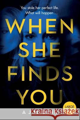 When She Finds You A J McDine 9781916129924 Cherry Tree Publishing