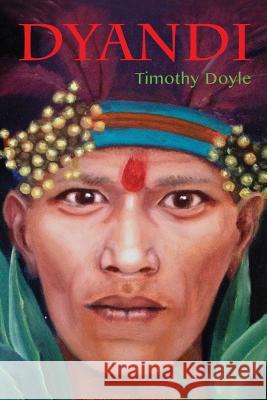 Dyandi Timothy Doyle   9781922129376 Melbourne Books