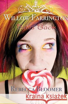 Willow Farrington Bites Back Rebecca Bloomer 9781922200808 Odyssey Books