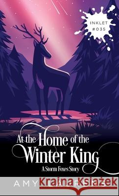 At The Home Of The Winter King Amy Laurens 9781925825343 Inkprint Press